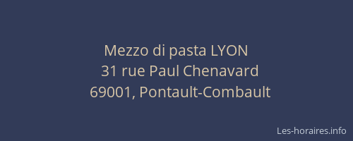 Mezzo di pasta LYON