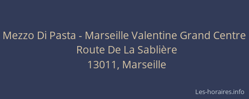 Mezzo Di Pasta - Marseille Valentine Grand Centre