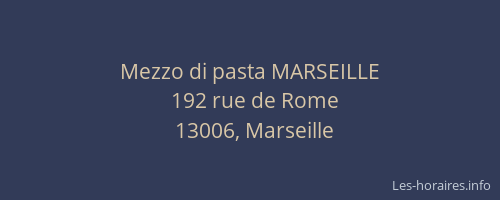 Mezzo di pasta MARSEILLE