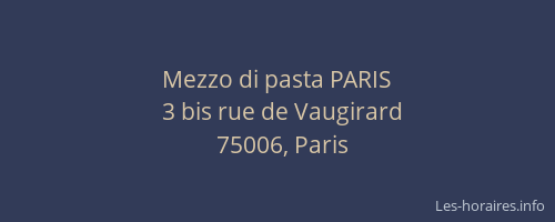 Mezzo di pasta PARIS