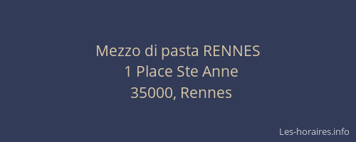 Mezzo di pasta RENNES