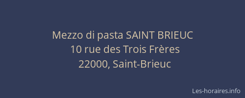 Mezzo di pasta SAINT BRIEUC