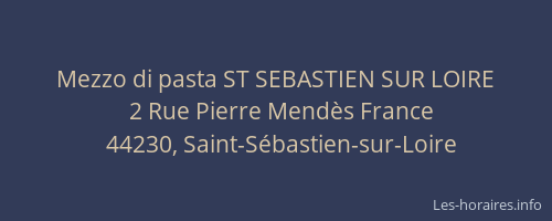 Mezzo di pasta ST SEBASTIEN SUR LOIRE