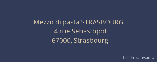 Mezzo di pasta STRASBOURG