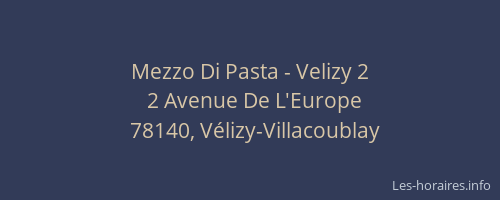 Mezzo Di Pasta - Velizy 2