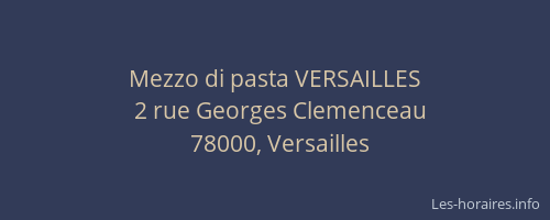 Mezzo di pasta VERSAILLES