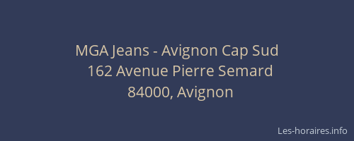 MGA Jeans - Avignon Cap Sud