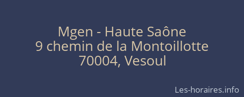 Mgen - Haute Saône