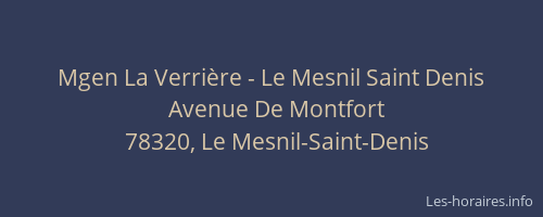 Mgen La Verrière - Le Mesnil Saint Denis