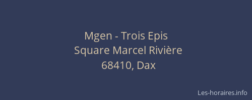 Mgen - Trois Epis