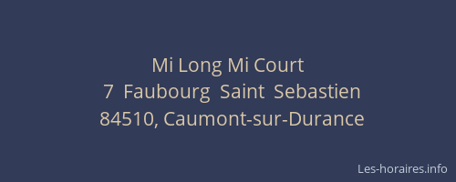 Mi Long Mi Court