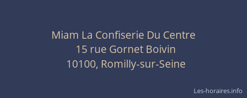 Miam La Confiserie Du Centre