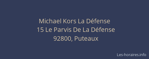 Michael Kors La Défense
