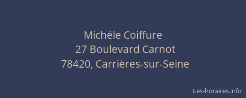 Mich&eacute;le Coiffure
