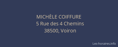 MICH&Egrave;LE COIFFURE
