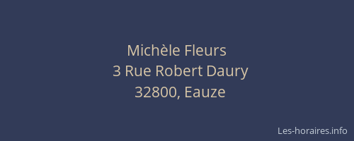 Mich&egrave;le Fleurs
