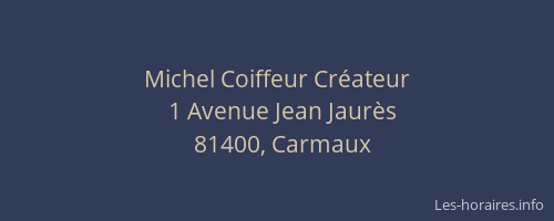 Michel Coiffeur Cr&eacute;ateur