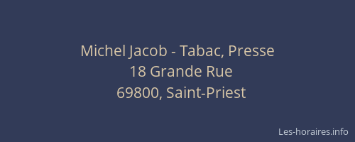 Michel Jacob - Tabac, Presse