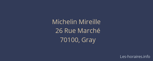 Michelin Mireille