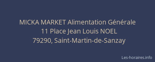 MICKA MARKET Alimentation G&eacute;n&eacute;rale