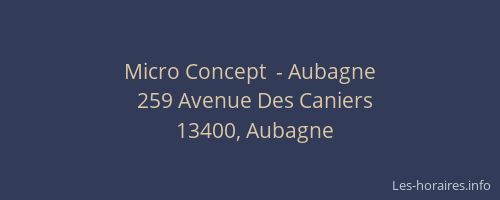 Micro Concept  - Aubagne