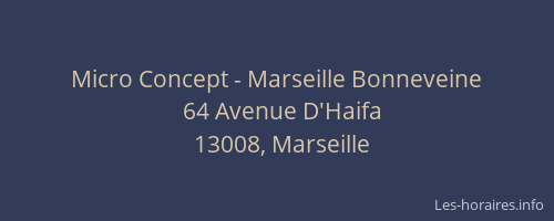 Micro Concept - Marseille Bonneveine