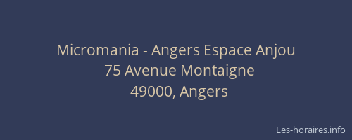 Micromania - Angers Espace Anjou