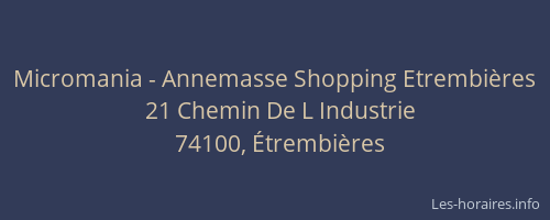 Micromania - Annemasse Shopping Etrembières