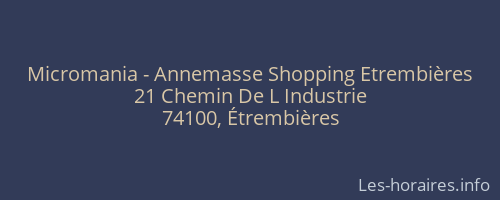 Micromania - Annemasse Shopping Etrembières