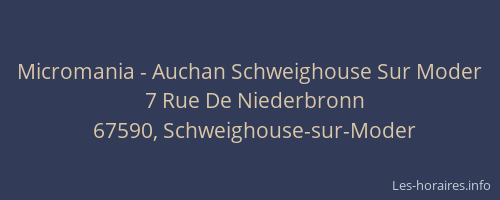 Micromania - Auchan Schweighouse Sur Moder