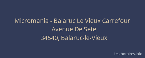 Micromania - Balaruc Le Vieux Carrefour