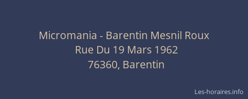Micromania - Barentin Mesnil Roux