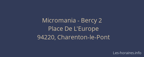 Micromania - Bercy 2