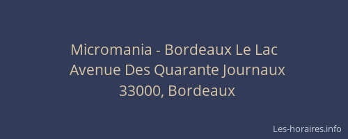 Micromania - Bordeaux Le Lac