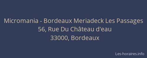 Micromania - Bordeaux Meriadeck Les Passages