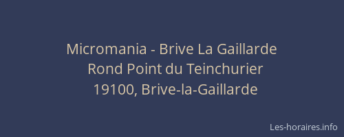 Micromania - Brive La Gaillarde