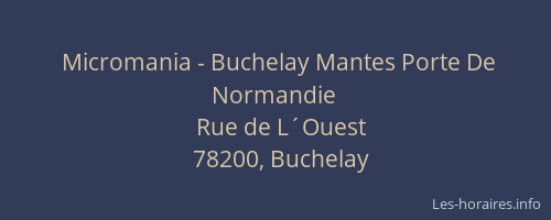 Micromania - Buchelay Mantes Porte De Normandie