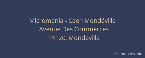 Micromania - Caen Mondéville