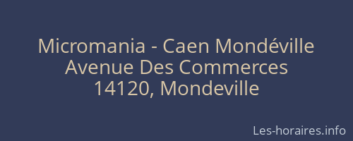 Micromania - Caen Mondéville