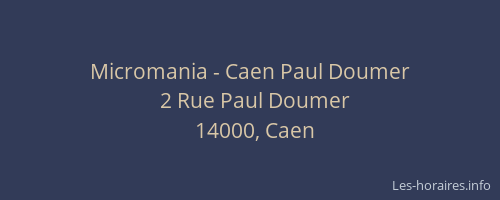 Micromania - Caen Paul Doumer