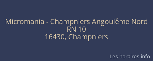 Micromania - Champniers Angoulême Nord