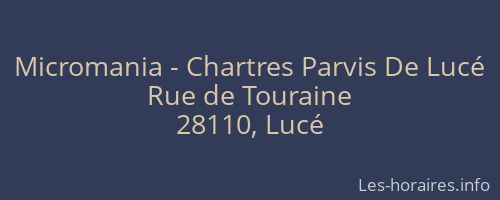 Micromania - Chartres Parvis De Lucé