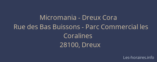 Micromania - Dreux Cora