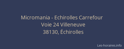 Micromania - Echirolles Carrefour