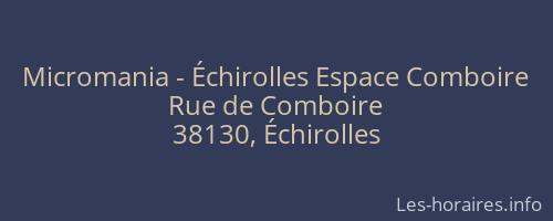 Micromania - Échirolles Espace Comboire