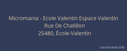 Micromania - Ecole Valentin Espace Valentin