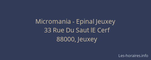 Micromania - Epinal Jeuxey