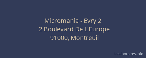 Micromania - Evry 2
