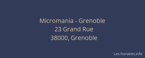 Micromania - Grenoble