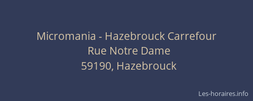 Micromania - Hazebrouck Carrefour